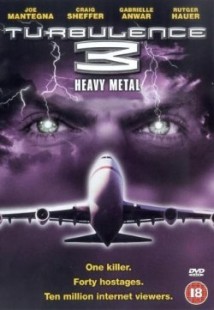 Turbulence 3: Heavy Metal