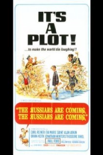 The Russians Are Coming the Russians Are Coming