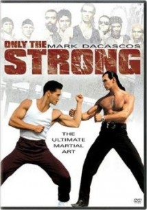 Only the Strong