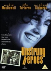 Unstrung Heroes