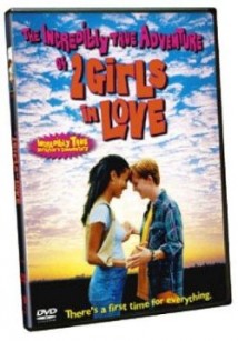 The Incredibly True Adventure of Two Girls in Love