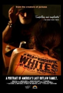 The Wild and Wonderful Whites of West Virginia