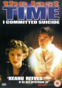 The Last Time I Committed Suicide