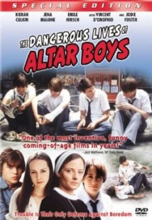 The Dangerous Lives of Altar Boys