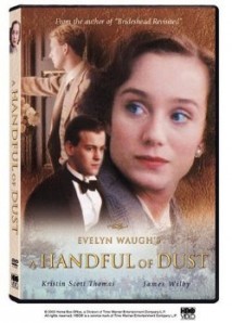 A Handful of Dust