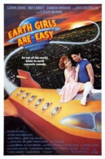 Earth Girls Are Easy