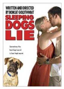 Sleeping Dogs Lie (I)