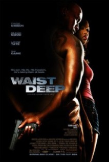 Waist Deep