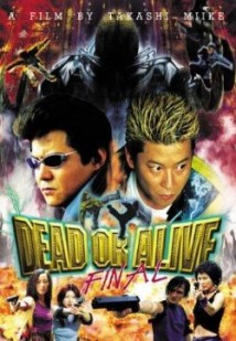 Dead or Alive: Final
