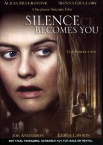 Silence Becomes You