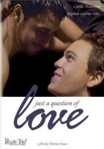 Just a Question of Love