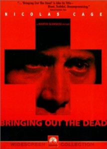 Bringing Out the Dead