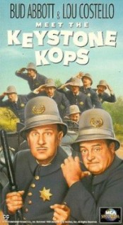 Abbott and Costello Meet the Keystone Kops