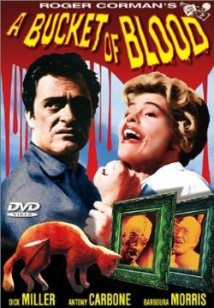 A Bucket of Blood