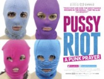 Pussy Riot: A Punk Prayer