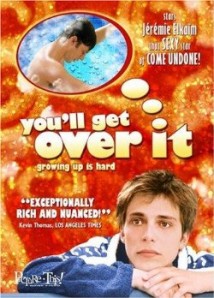 You'll Get Over It