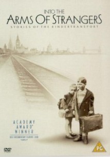 Into the Arms of Strangers: Stories of the Kindertransport