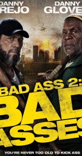 Bad Ass 2: Bad Asses