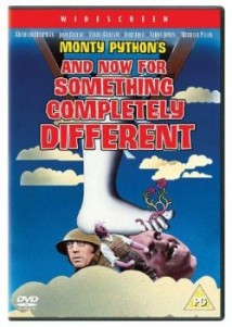 And Now for Something Completely Different