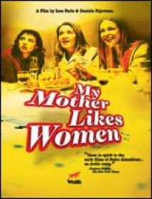 My Mother Likes Women