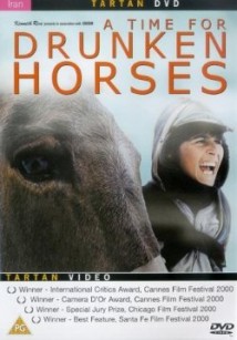 A Time for Drunken Horses
