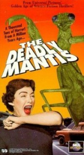 The Deadly Mantis