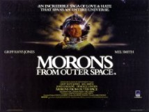 Morons from Outer Space