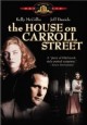 The House on Carroll Street