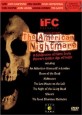 The American Nightmare