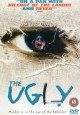 The Ugly
