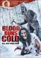 Blood Runs Cold