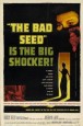 The Bad Seed