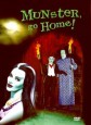 Munster, Go Home!