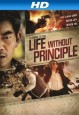 Life Without Principle