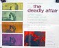 The Deadly Affair