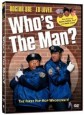 Who's the Man?