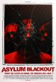 Asylum Blackout (I)