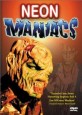 Neon Maniacs