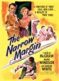 The Narrow Margin
