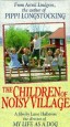 The Children of Noisy Village