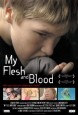My Flesh and Blood