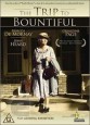 The Trip to Bountiful