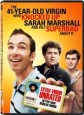 The 41-Year-Old Virgin Who Knocked Up Sarah Marshall and Felt Superbad About It