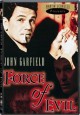 Force of Evil
