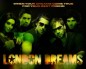 London Dreams