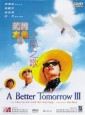 A Better Tomorrow III: Love and Death in Saigon