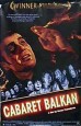 Cabaret Balkan