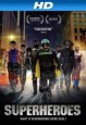 Superheroes