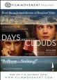 Days and Clouds