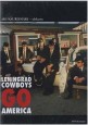 Leningrad Cowboys Go America